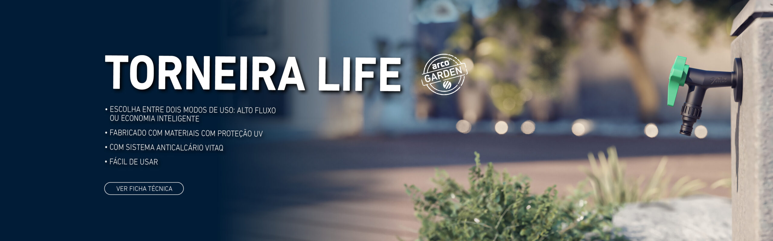 Torneira de jardim LIFE